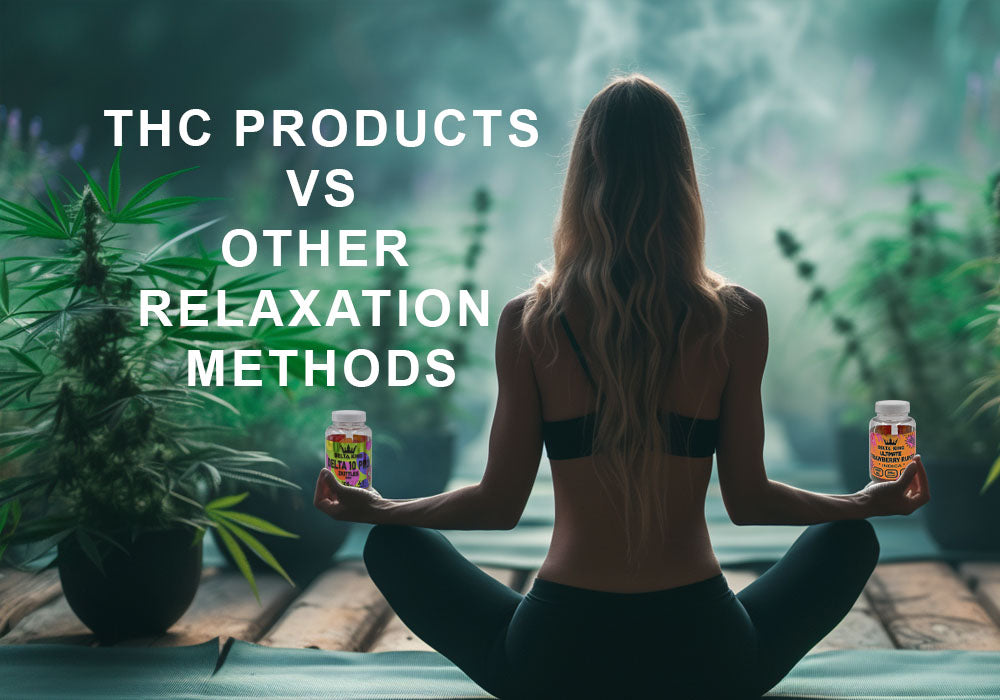 THC Products Compared to Other Relaxation Methods